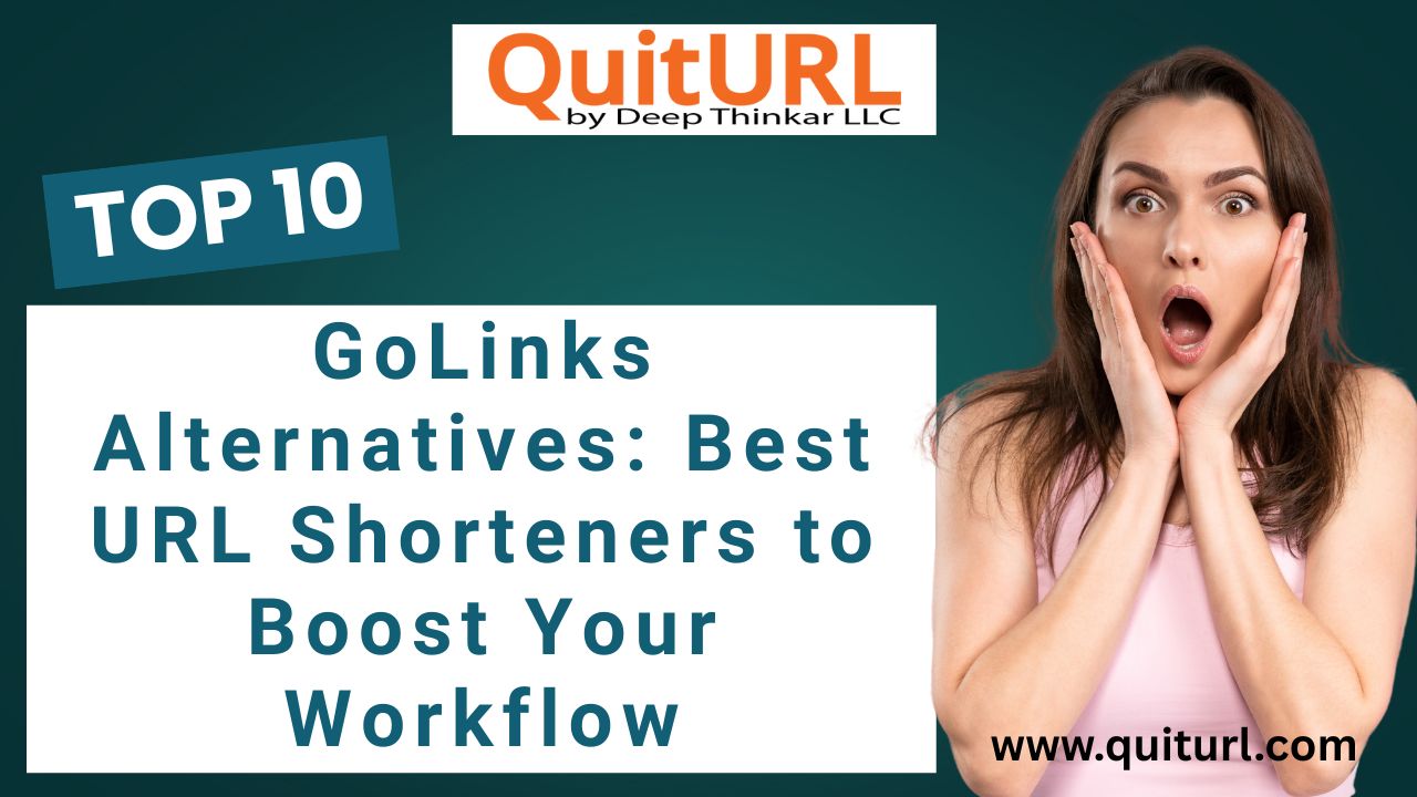 GoLinks Alternatives: Best URL Shorteners to Boost Your Workflow